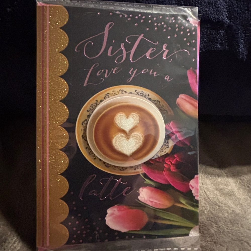 Voila Sister Love You a Latte Greeting Card Happy Mother’s Day . New